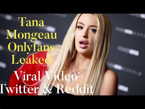 leaked tana mongeau|Tana Mongeau